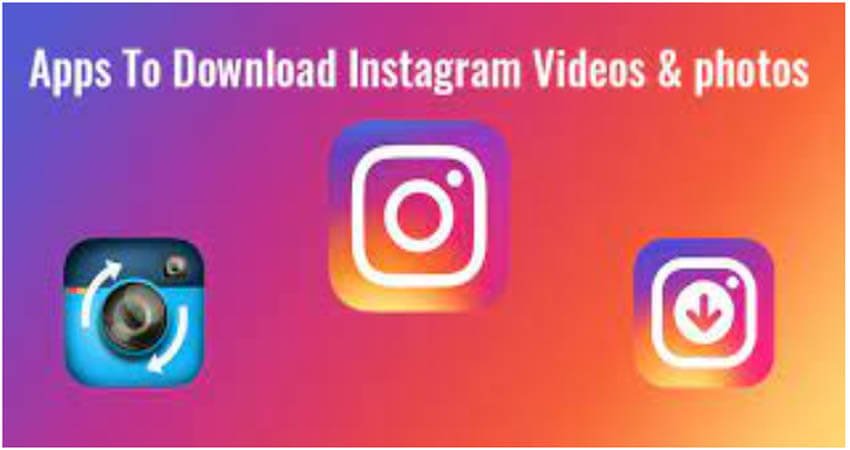 Best Instagram Photo and Video Downloader Apps